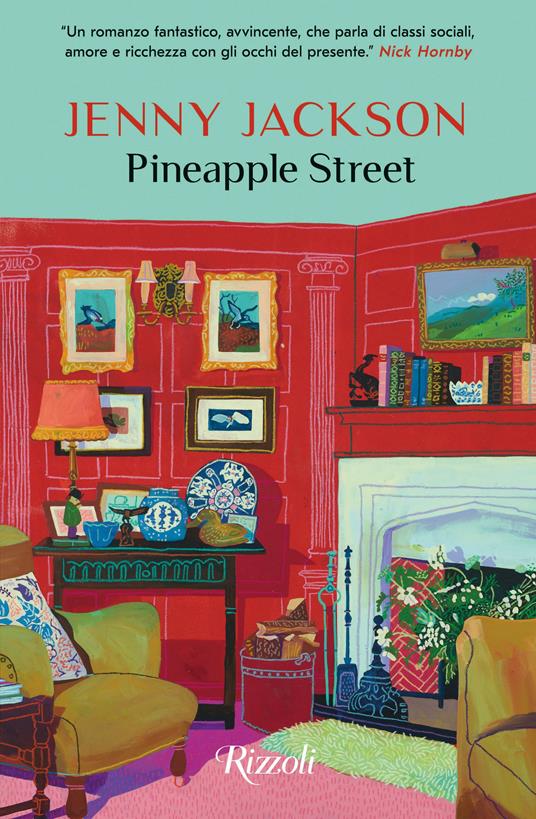 Pineapple Street. Ediz. italiana - Jenny Jackson - copertina