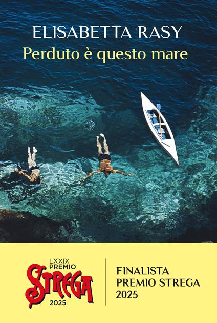 Perduto è questo mare - Elisabetta Rasy - copertina