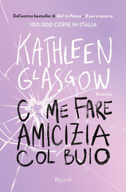 Come fare amicizia col buio - Kathleen Glasgow - copertina