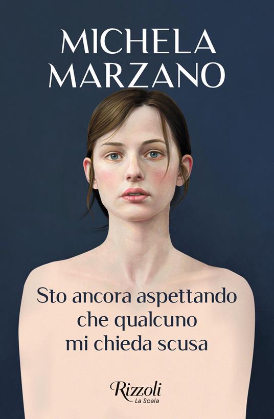 Sto ancora aspettando che qualcuno mi chieda scusa - Michela Marzano - copertina