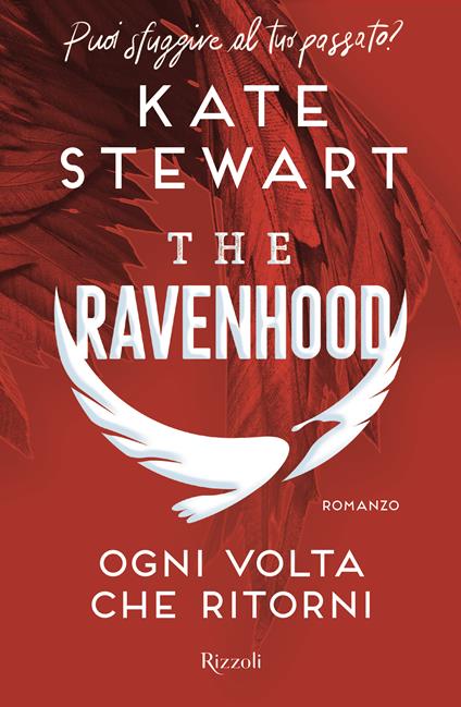 Ogni volta che ritorni. The Ravenhood - Kate Stewart - copertina