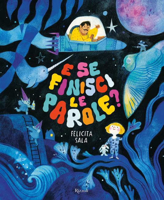 E se finisci le parole? Ediz. a colori - Felicita Sala - copertina