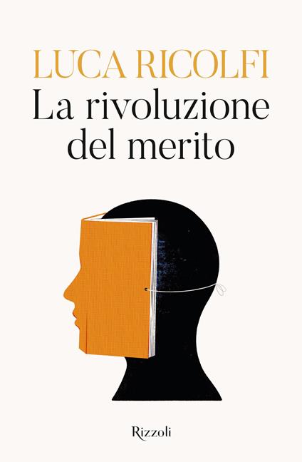 La rivoluzione del merito - Luca Ricolfi - copertina