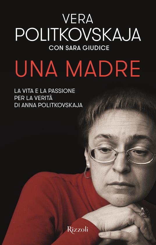 Una madre - Vera Politkovskaja,Sara Giudice - copertina