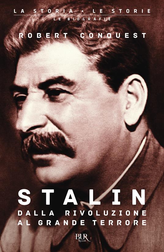Stalin. Dalla rivoluzione al grande terrore - Robert Conquest - copertina