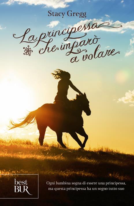 La principessa che imparò a volare - Stacy Gregg - copertina