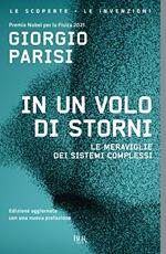 In un volo di storni. Le meraviglie dei sistemi complessi