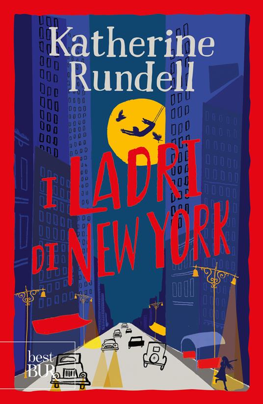 I ladri di New York. Uniform Edit. - Katherine Rundell - copertina