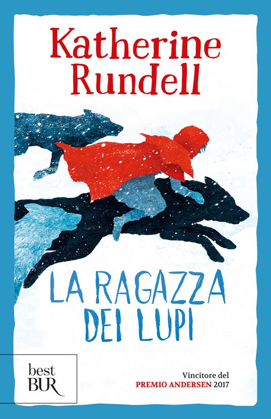 La ragazza di lupi. Uniform Edit. - Katherine Rundell - copertina