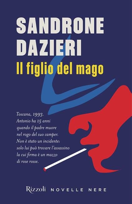 Il figlio del mago - Sandrone Dazieri - copertina