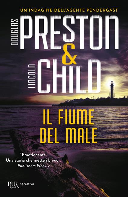 Il fiume del male - Douglas Preston,Lincoln Child - copertina