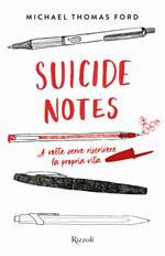 Suicide notes. Ediz. italiana