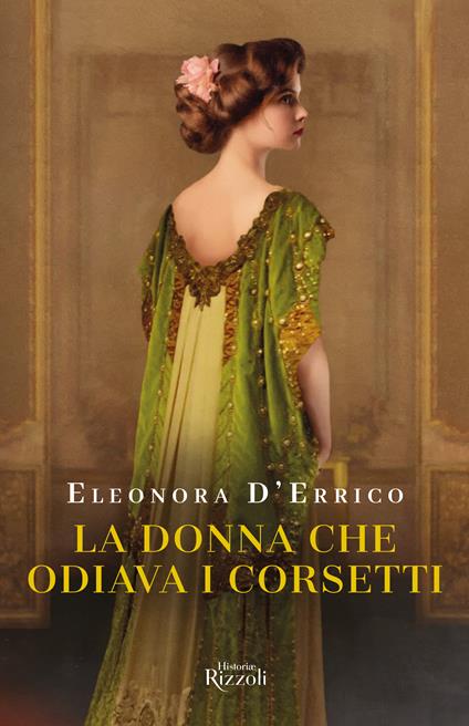 La donna che odiava i corsetti - Eleonora D'Errico - copertina