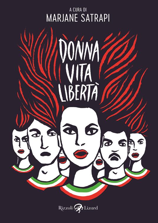 Donna, vita, libertà. Avere vent'anni in Iran e morire per i diritti delle donne - Marjane Satrapi,Jean-Pierre Perrin,Farid Vahid - copertina