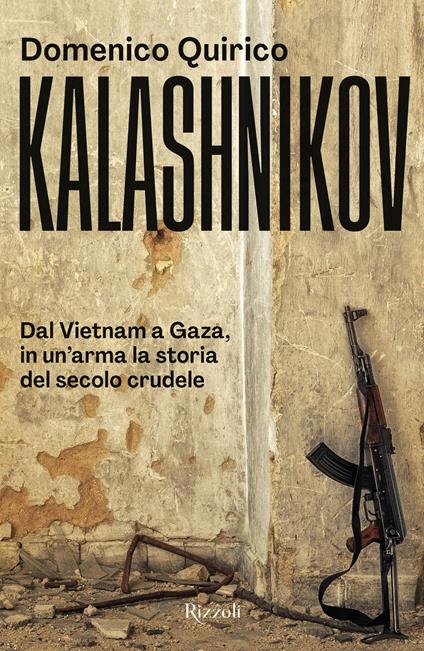 Kalashnikov - Domenico Quirico - copertina