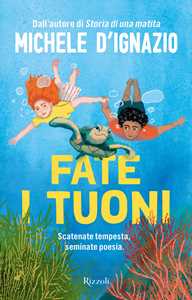 Libro Fate i tuoni Michele D'Ignazio