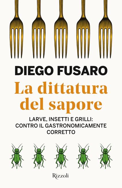 La dittatura del sapore - Diego Fusaro - copertina