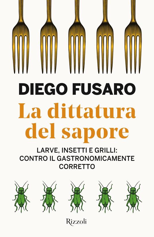 La dittatura del sapore - Diego Fusaro - copertina