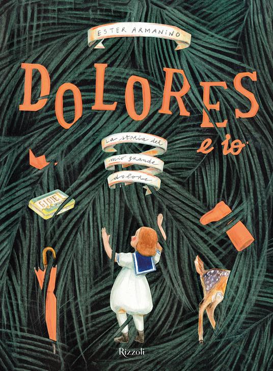 Dolores e io. Ediz. a colori - Ester Armanino - copertina