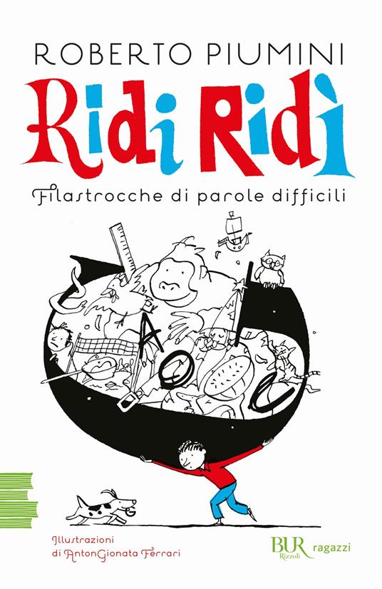 Ridi ridì. Filastrocche di parole difficili. Ediz. a colori - Roberto Piumini - copertina