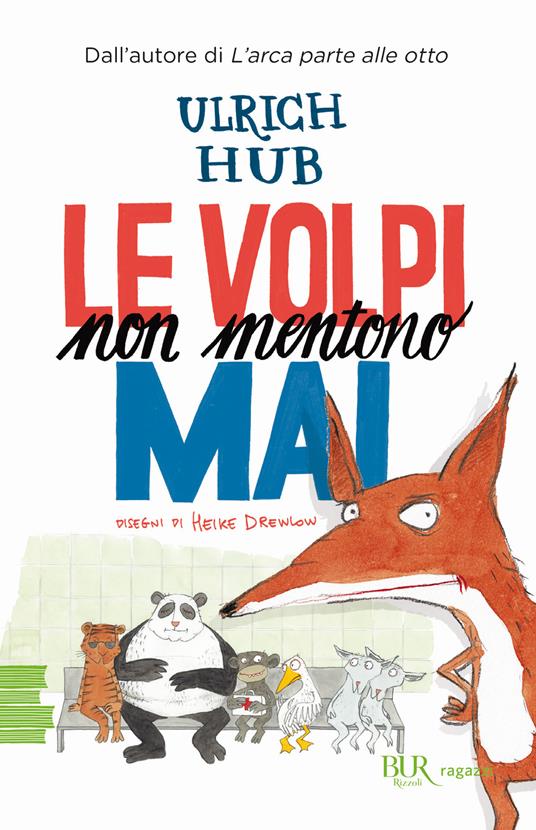 Le volpi non mentono mai - Ulrich Hub - copertina