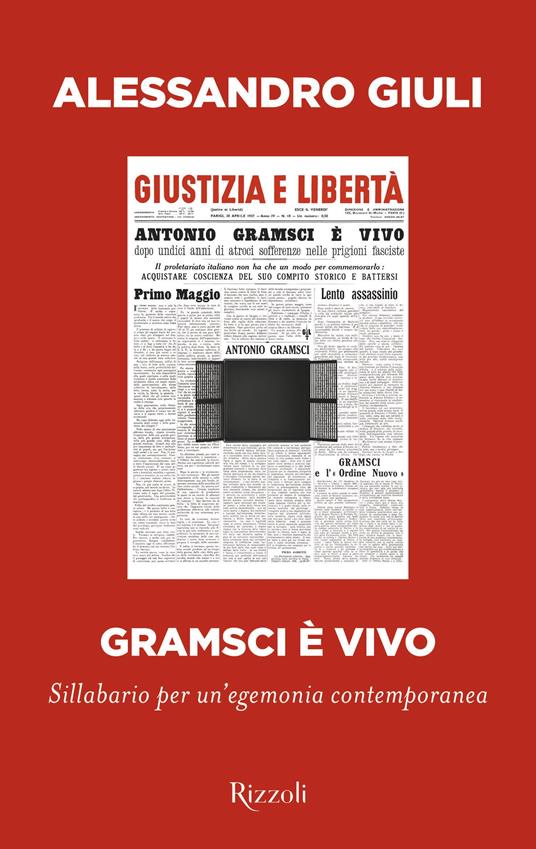 Gramsci è vivo - Alessandro Giuli - copertina