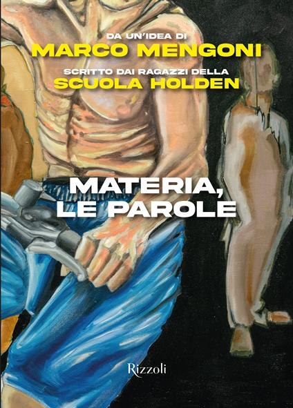 Materia, le parole - Marco Mengoni,Scuola Holden - copertina