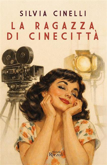 La ragazza di Cinecittà - Silvia Cinelli - copertina