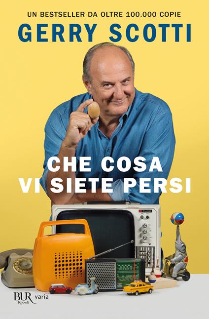 Che cosa vi siete persi - Gerry Scotti - copertina