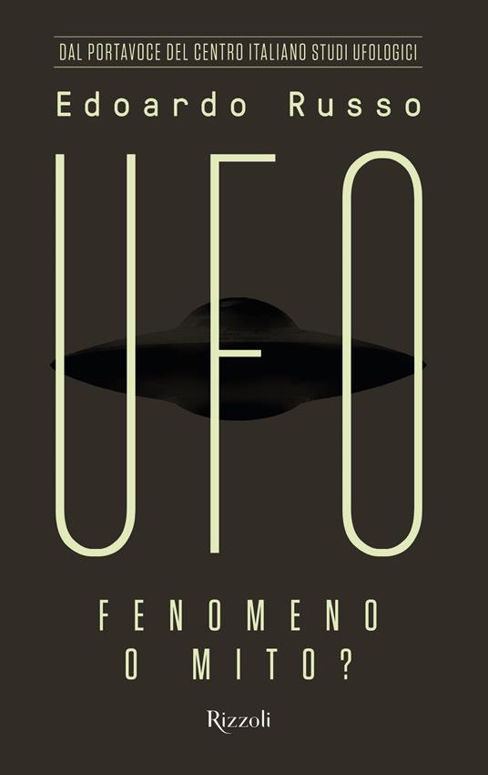 UFO. Fenomeno o mito? - Edoardo Russo - copertina