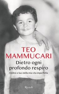 Dietro ogni profondo respiro. Ombre e luci della mia vita imperfetta