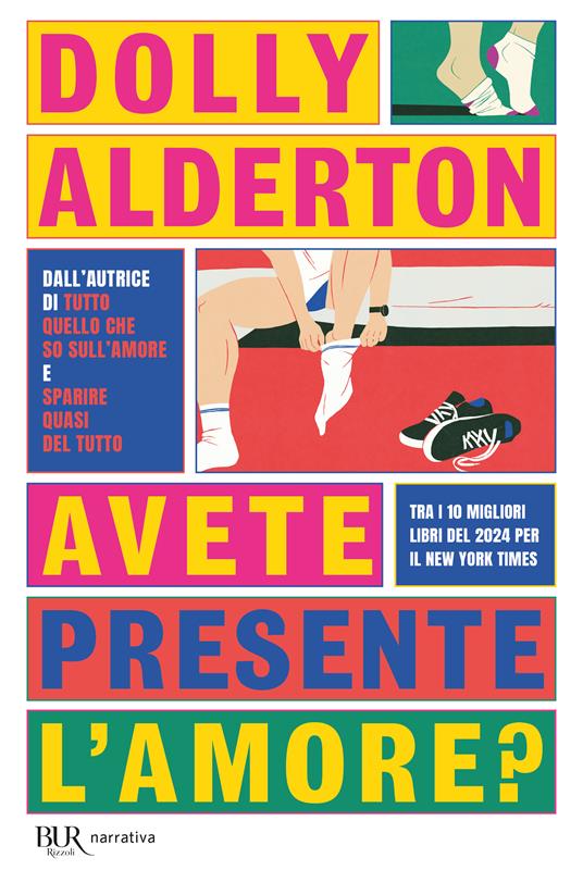 Avete presente l'amore? - Dolly Alderton - copertina