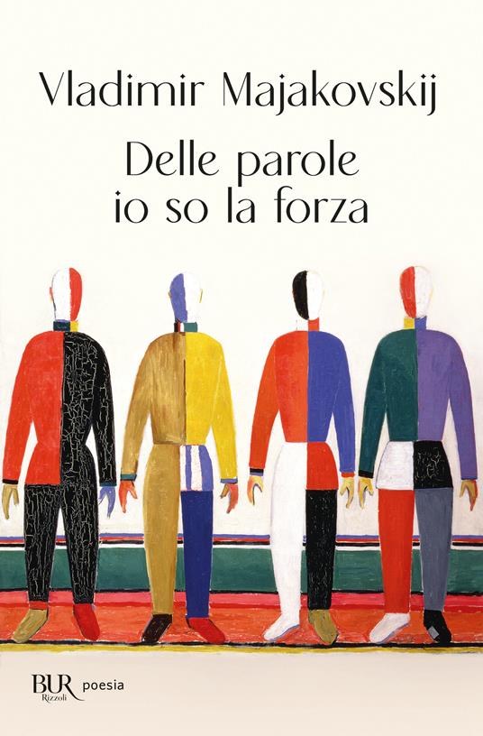 Delle parole io so la forza - Vladimir Majakovskij - copertina