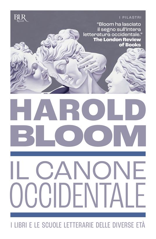 Il canone occidentale. I libri e le scuole letterarie delle diverse età - Harold Bloom - copertina
