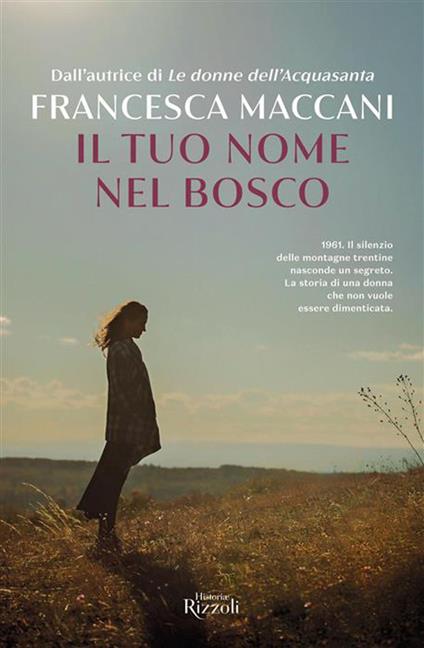 Il tuo nome nel bosco - Francesca Maccani - copertina