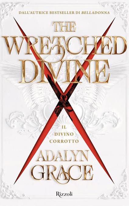 The Wretched Divine. Il divino corrotto - Adalyn Grace - copertina