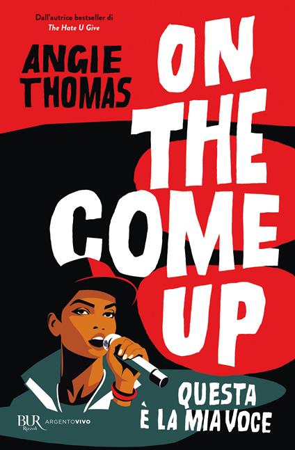 On the come up. Questa è la mia voce - Angie Thomas - copertina