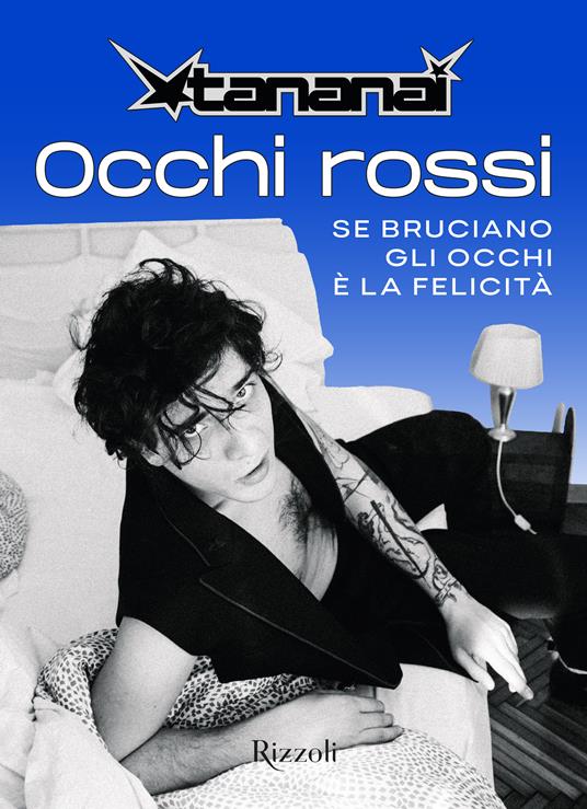 Occhi rossi. Se bruciano gli occhi è la felicità - Tananai - copertina