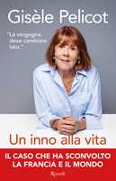 Libro Un inno alla vita Gisèle Pelicot