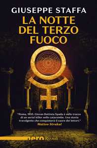 Libro La notte del terzo fuoco Giuseppe Staffa