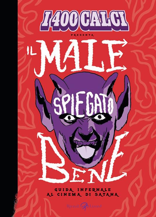 I 400 calci presenta Il male spiegato bene. Guida infernale al cinema di Satana - copertina