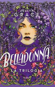 Belladonna. La trilogia