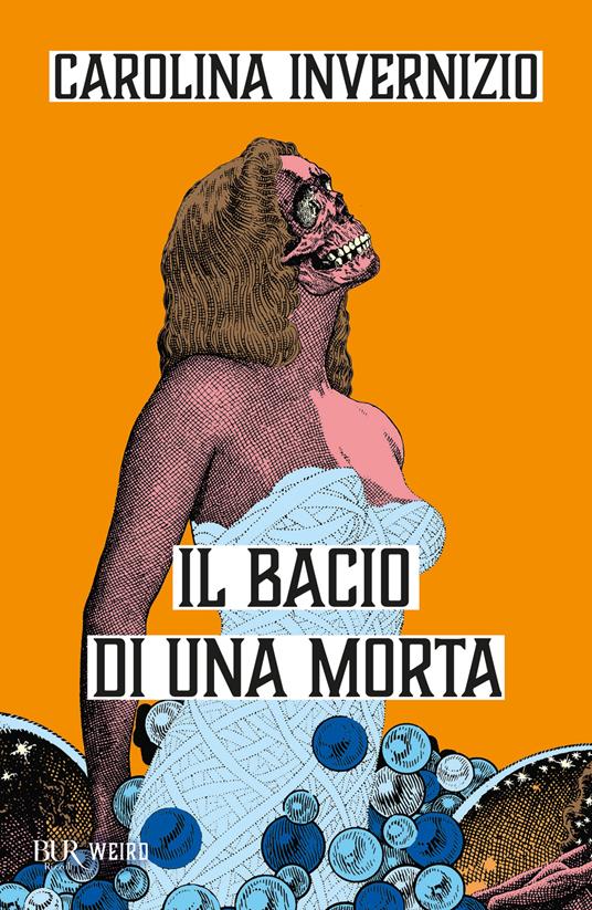 Il bacio di una morta - Carolina Invernizio - copertina