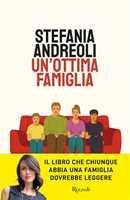 Libro Un'ottima famiglia Stefania Andreoli