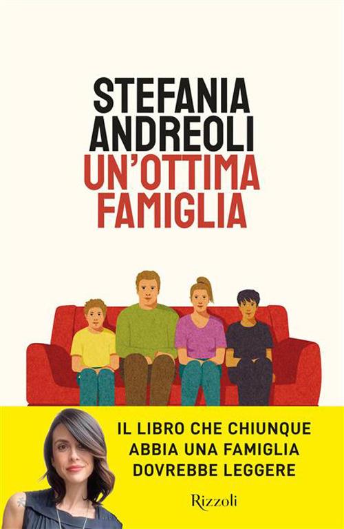 Un'ottima famiglia - Stefania Andreoli - copertina