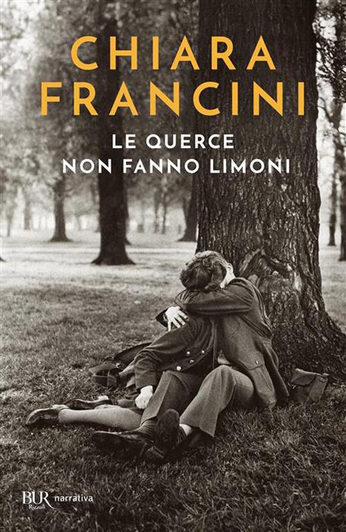 Le querce non fanno limoni - Chiara Francini - copertina
