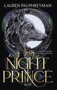 Libro The night prince. Ediz. italiana Lauren Palphreyman