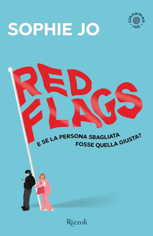 Red flags. Cinnamon Roll. Ediz. italiana - Sophie Jo - copertina