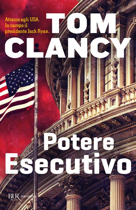 Potere esecutivo - Tom Clancy - 2