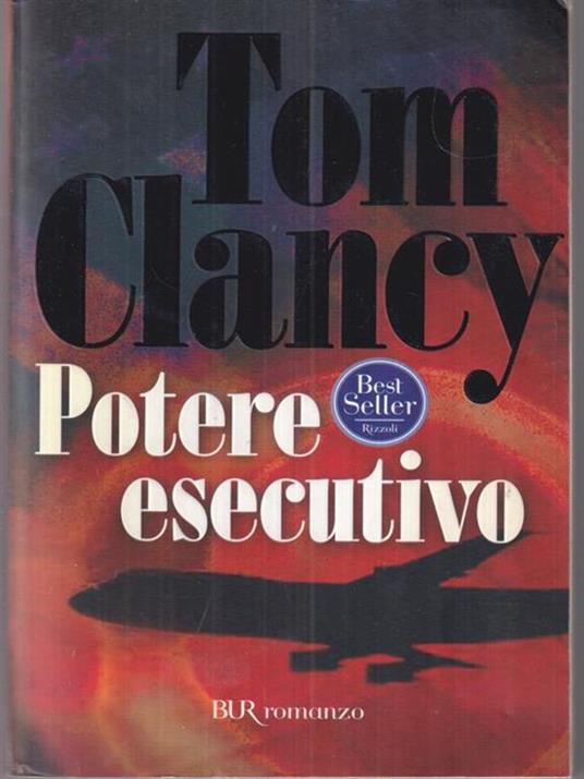 Potere esecutivo - Tom Clancy - copertina